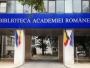 Biblioteca Academiei Române, un „templu” al marilor valori intelectuale