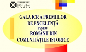 Gala Premiilor de Excelență pentru Românii din Comunitățile Istorice, la a II-a ediție