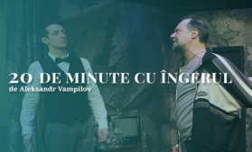 Spectacolul 20 de minute cu îngerul, după Aleksandr Vampilov, va avea premiera la Teatrul de Comedie din Bucureşti