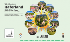 Valorile autentice și frumusețea meleagurilor săsești din Transilvania, promovate anul acesta online, la a opta ediție a Festivalului Săptămâna Haferland
