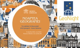 Muzeul Hărților | Noaptea Geografiei. Tur ghidat în București