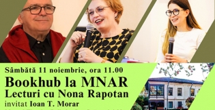 Sâmbătă, 30 martie, o nouă ediție „BookHub la MNAR. Lecturi cu Nona Rapotan”