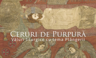 Expoziția Ceruri de purpură. Văluri liturgice cu tema Plângerii, la MNAR