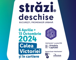 La 6 aprilie începe a patra ediție a evenimentului outdoor din Capitală „Străzi deschise, București – Promenadă urbană”