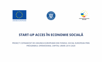 Proiectul START-UP ACCES ÎN ECONOMIE SOCIALĂ: O nouă perioadă de depunere a dosarelor de înscriere pentru regiunea Sud-Muntenia!