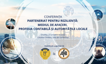 Conferință CECCAR Bihor & Asociația Firmelor Bihorene: Parteneriat pentru reziliență: mediul de afaceri, profesia contabilă și autoritățile locale
