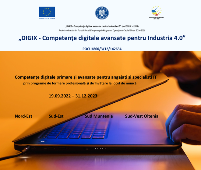 Lansarea proiectului „DIGIX – Competențe digitale avansate pentru Industria 4.0” (cod SMIS 142634)