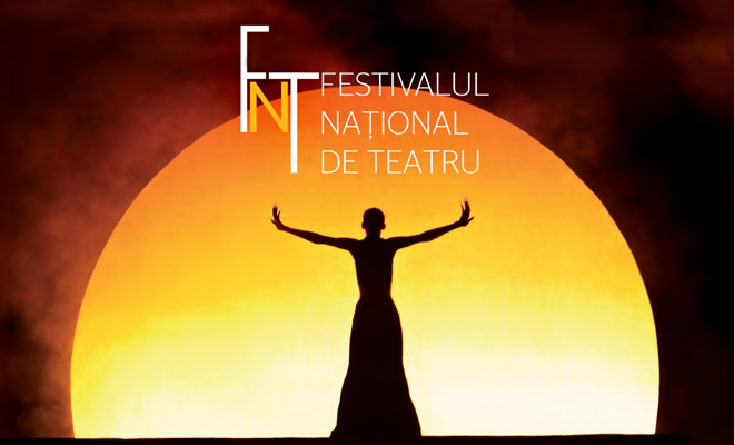 Festivalul Naţional de Teatru, un brand internaţional