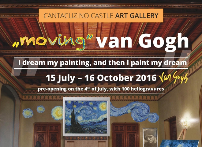Expoziție dedicată pictorului Vincent van Gogh, la Castelul Cantacuzino din Bușteni