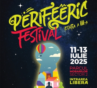 Festivalul Perifeeric revine între 11-13 iulie, în Parcul Morarilor
