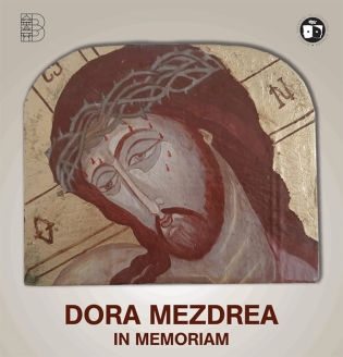 MNLR | Expoziție de icoane – Dora Mezdrea. In Memoriam