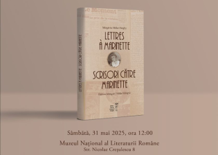 Lansare de carte la MNLR | ,,Despre Bucureștiul de altădată cu Mărgărita Miller-Verghy și scrisorile ei către Marinette”