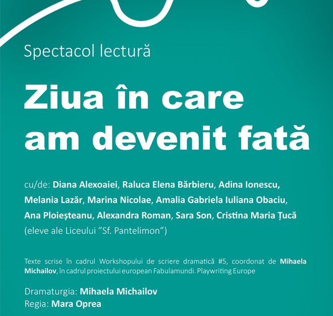 Spectacol lectură la Teatrul Odeon – „Ziua în care am devenit fată”