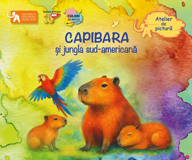 Atelier de pictură la Muzeul Antipa | Capibara și jungla sud-americană