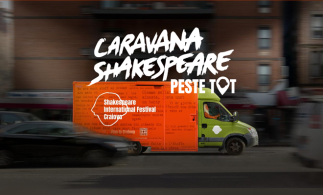 20 de săptămâni de regal teatral: Caravana Shakespeare