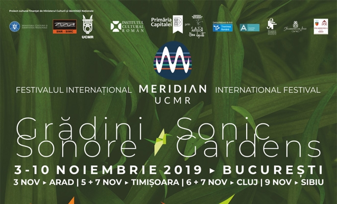 „Grădini sonore” pentru a 15-a ediție a festivalului internațional de muzică contemporană Meridian