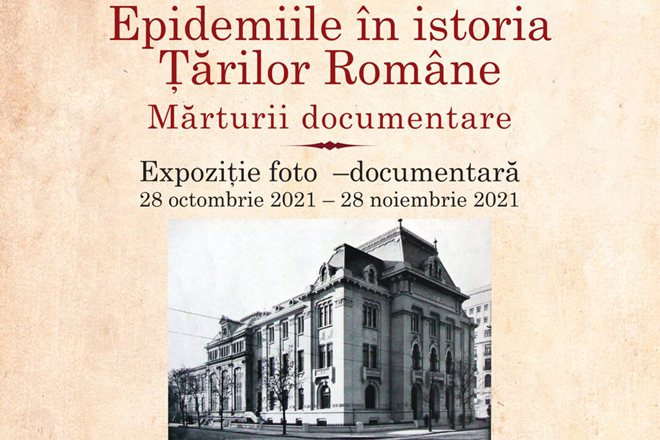 Expoziția Epidemii în istoria Țărilor Române, o tulburătoare lecție a trecutului pentru prezent